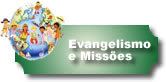 Evangelismo e Missões